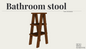 Bathroom stool (pun intended)